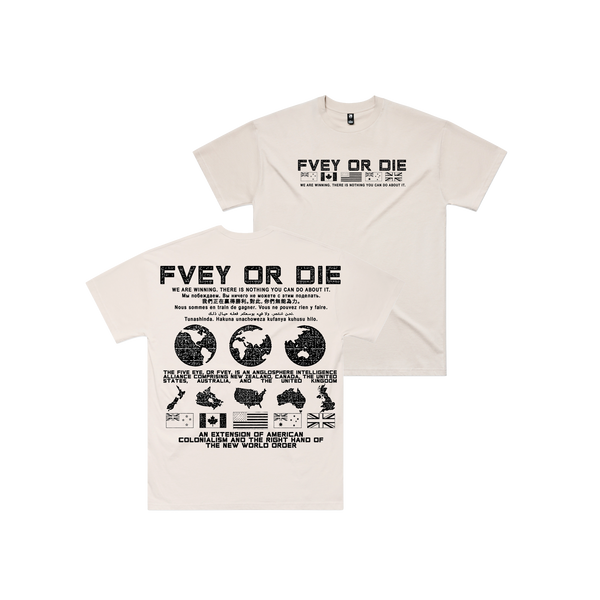 FVEY or Die T-Shirt (Oversized)