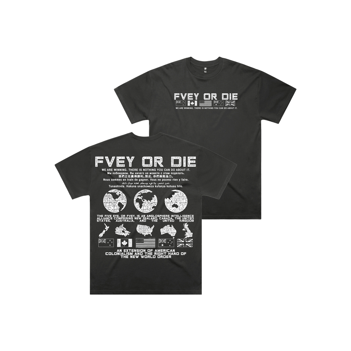 FVEY or Die T-Shirt (Oversized)